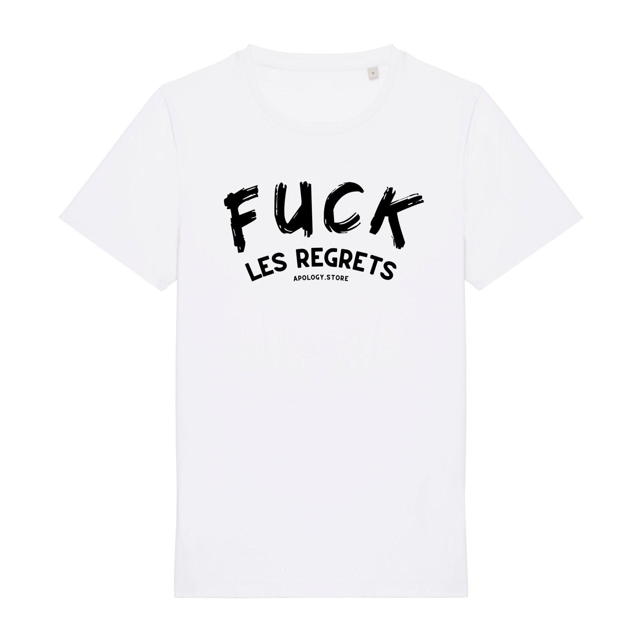 T - shirt Fuck les regrets Blanc XS - Imprimé en France