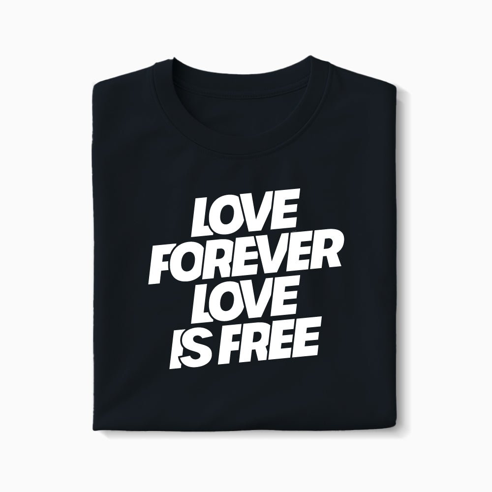 T-shirt Love Forever Love Is Free XS Noir - Imprimé en France