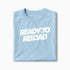 T-shirt Ready To Reload XS Bleu_arctique - Imprimé en France