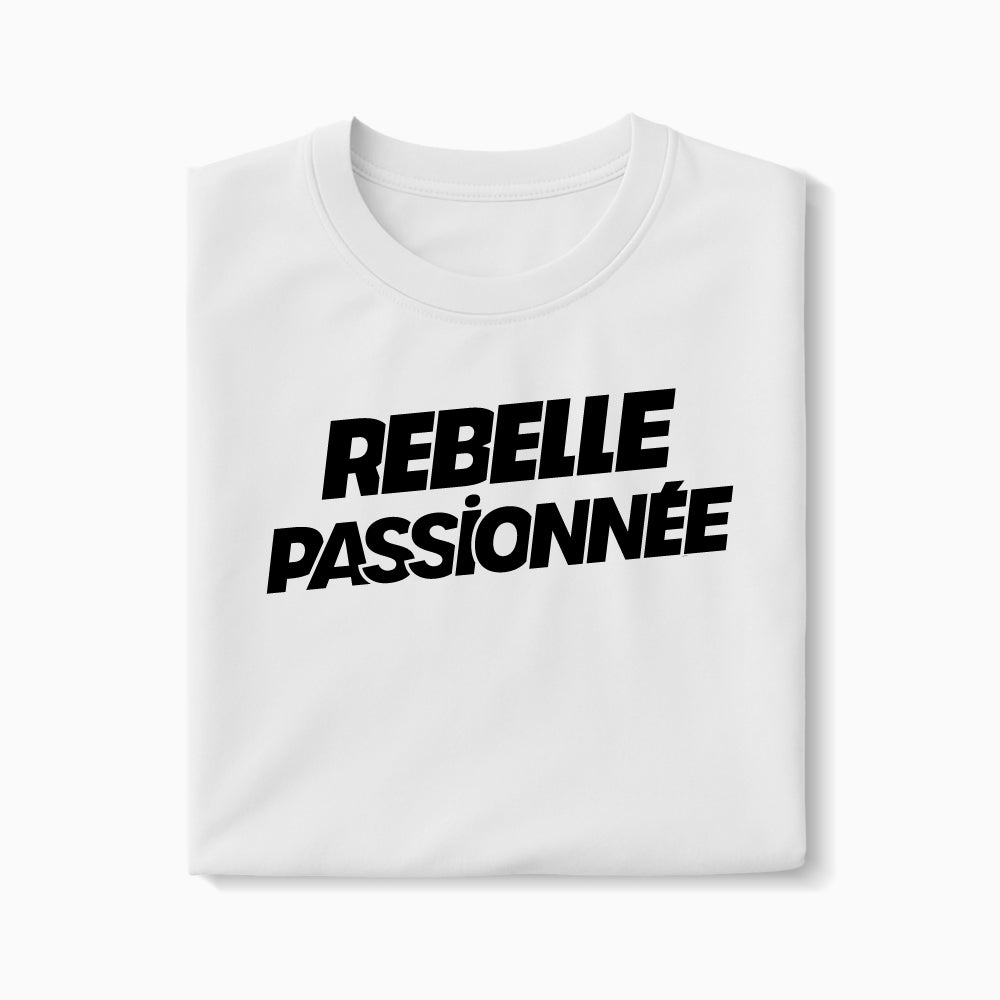 T-shirt Rebelle Passionnée XS Blanc - Imprimé en France