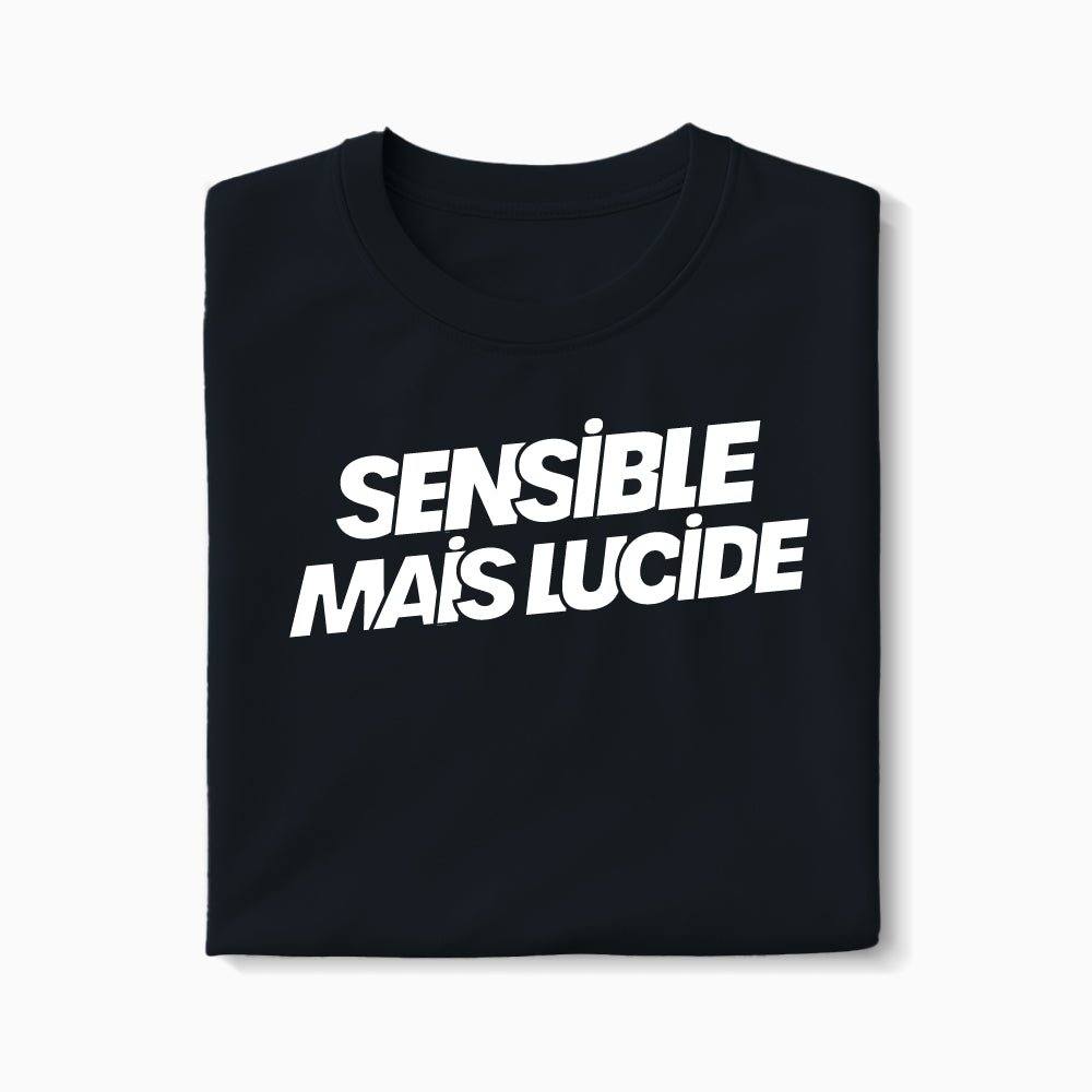 T-shirt Sensible mais lucide XS Noir - Imprimé en France
