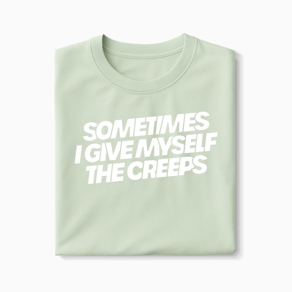T-shirt Sometimes I Give Myself The Creeps XS Vert_celadon - Imprimé en France