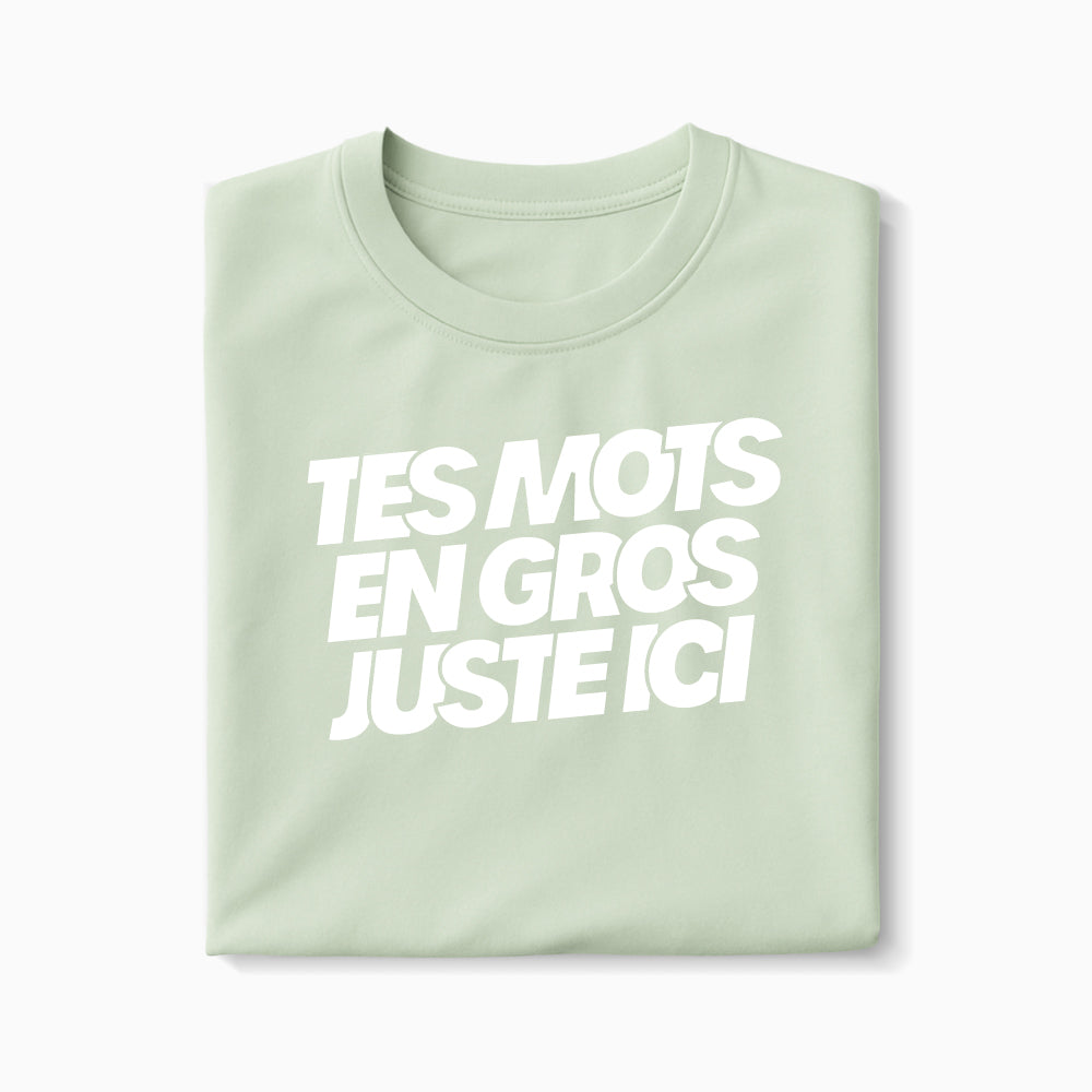 T-shirt à message à personnaliser