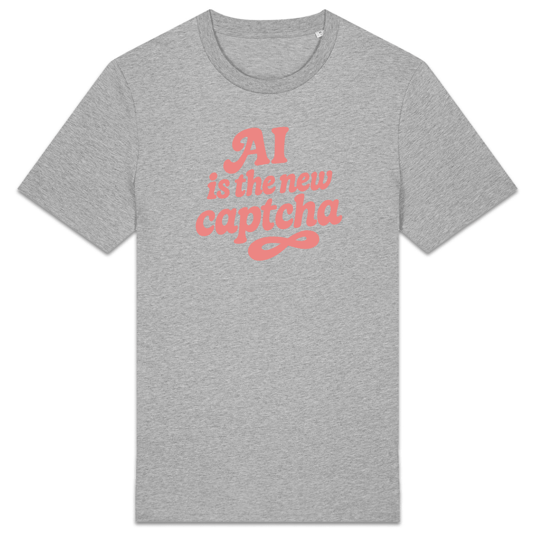 AI is the new captcha XS Gris - Imprimé en France