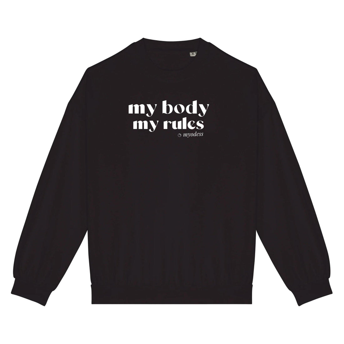 Sweatshirt My body My rules - Capsule myodess XS Noir/Blanc - Imprimé en France