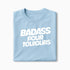 T-shirt Badass pour Toujours XS Bleu_arctique - Imprimé en France