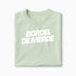 T-shirt Bordel De Merde XS Vert_celadon - Imprimé en France
