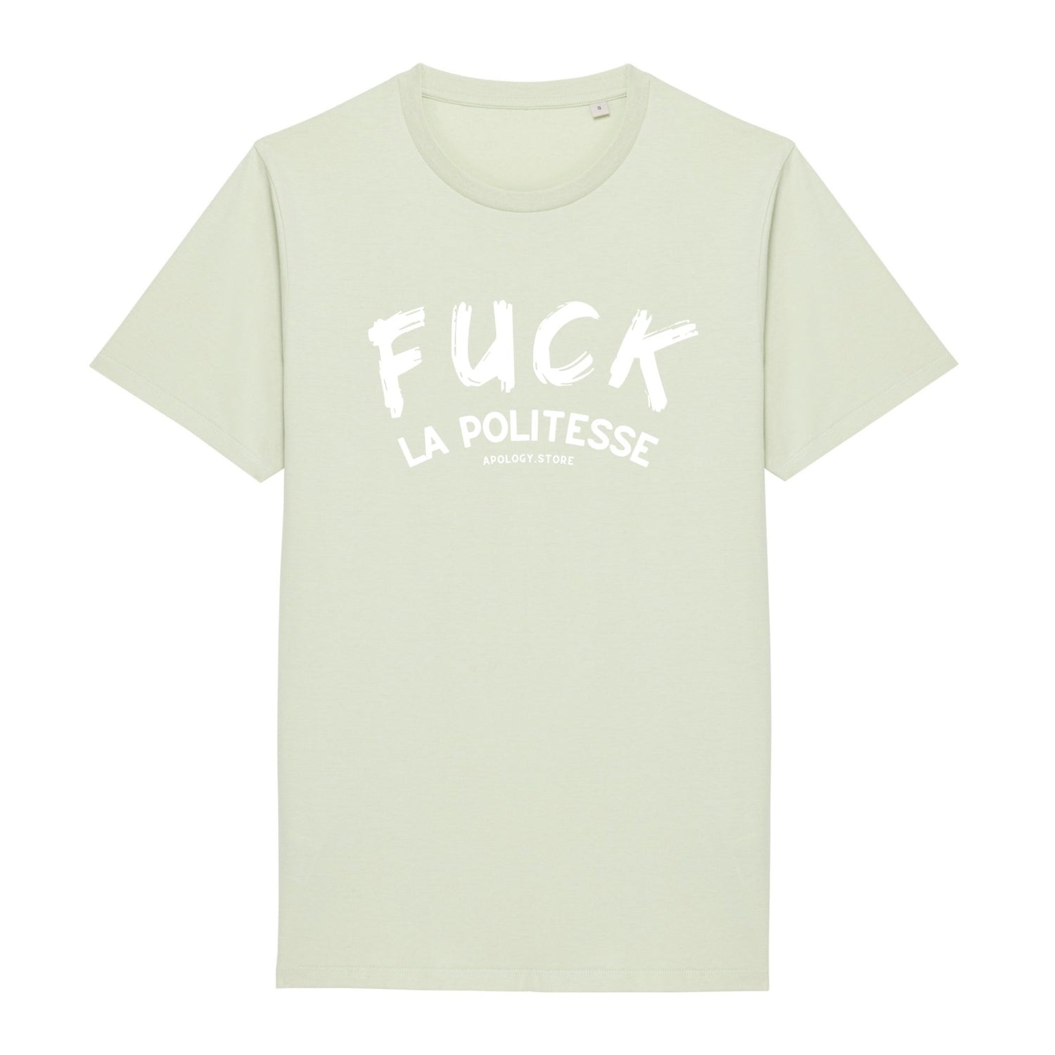 T - shirt Fuck la politesse Vert XS - Imprimé en France