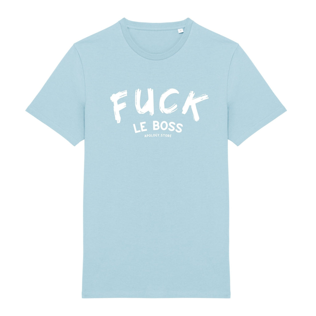 T - shirt Fuck le boss Bleu XS - Imprimé en France