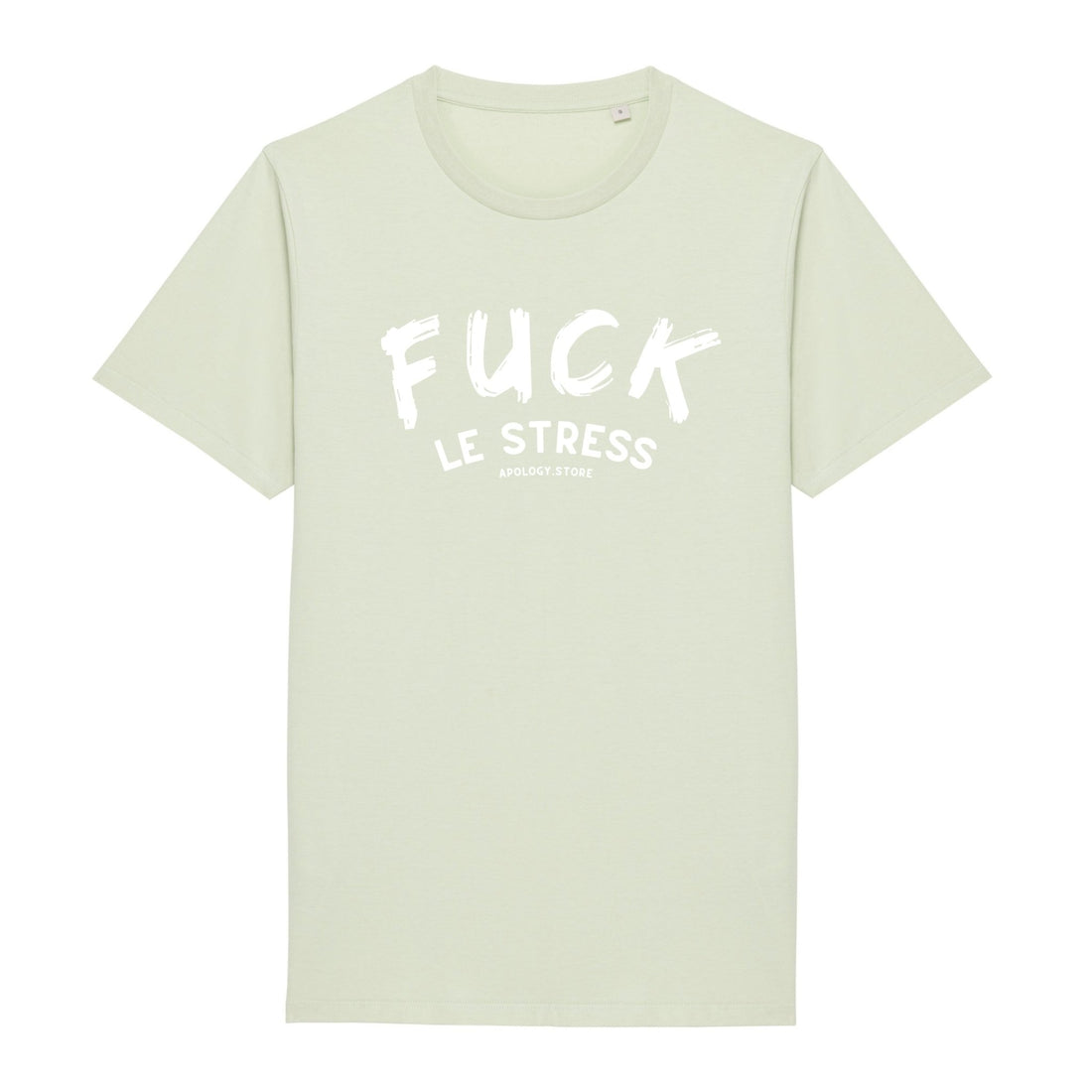 T - shirt Fuck le stress Vert XS - Imprimé en France