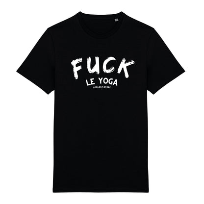 T - shirt Fuck le Yoga Noir XS - Imprimé en France