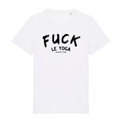 T - shirt Fuck le Yoga Blanc XS - Imprimé en France