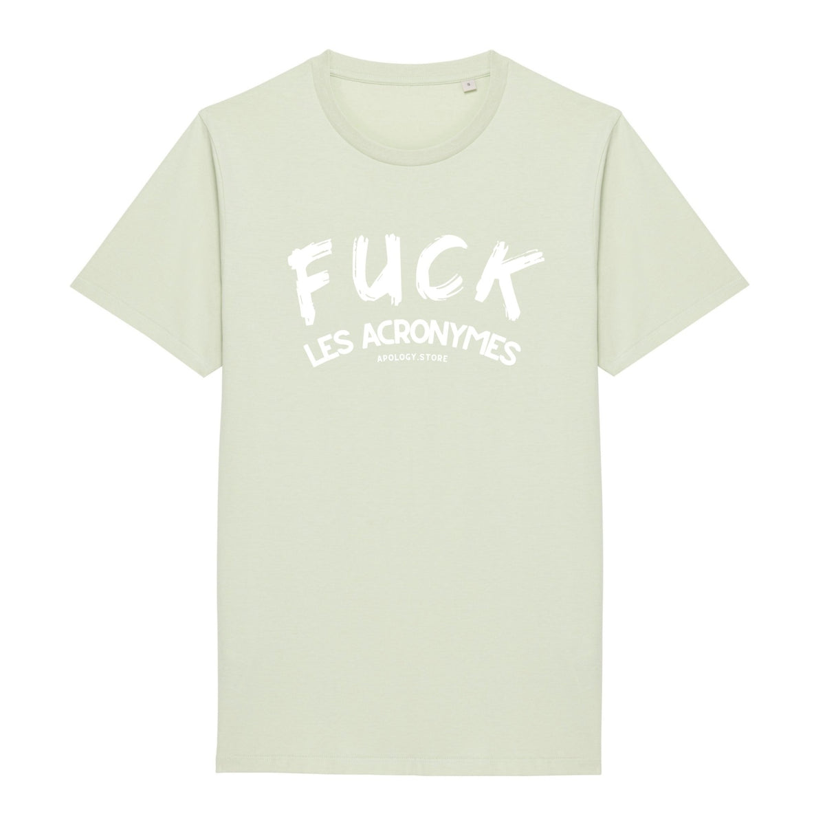 T - shirt Fuck les acronymes Vert XS - Imprimé en France