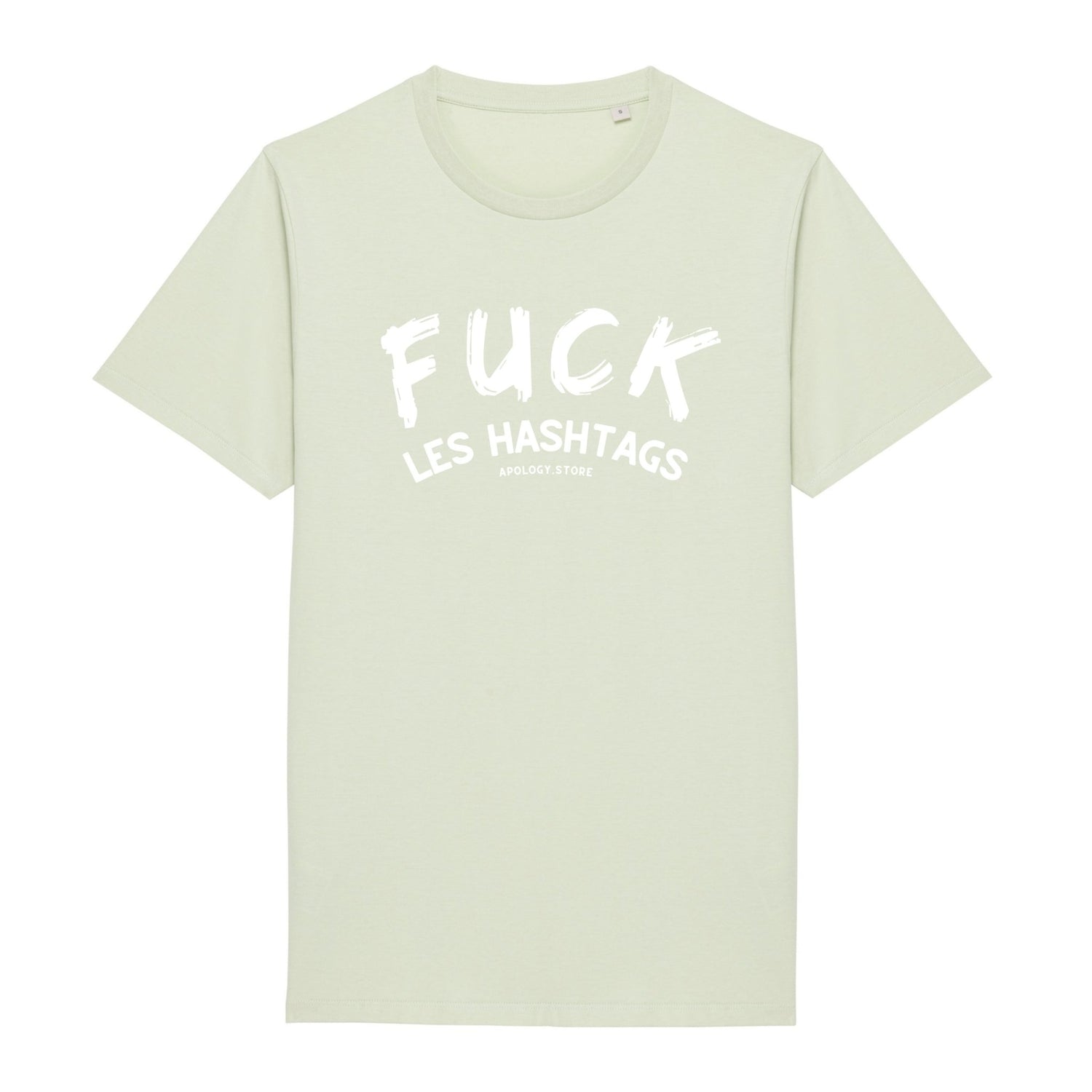 T - shirt Fuck les hashtags Vert XS - Imprimé en France