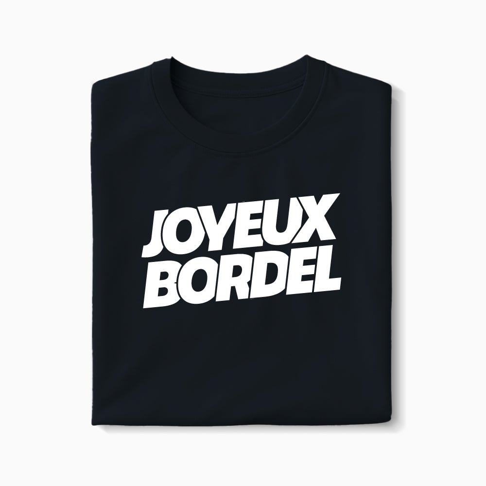 T-shirt Joyeux Bordel XS Blanc - Imprimé en France