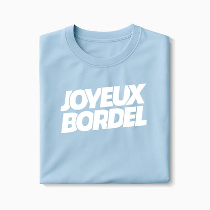 T-shirt Joyeux Bordel XS Blanc - Imprimé en France