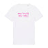 T-shirt My Body My Rules - Capsule myodess XS Blanc/Rose - Imprimé en France