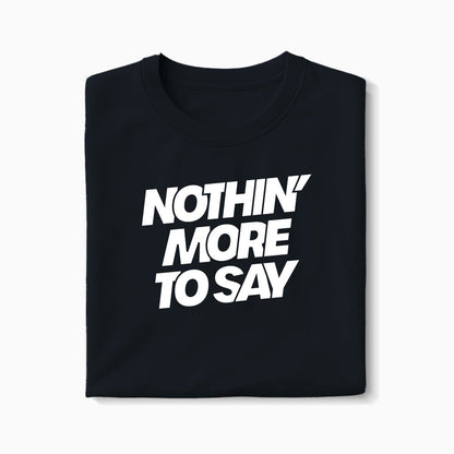 T-shirt Nothin&