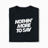 T-shirt Nothin&