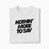 T-shirt Nothin&