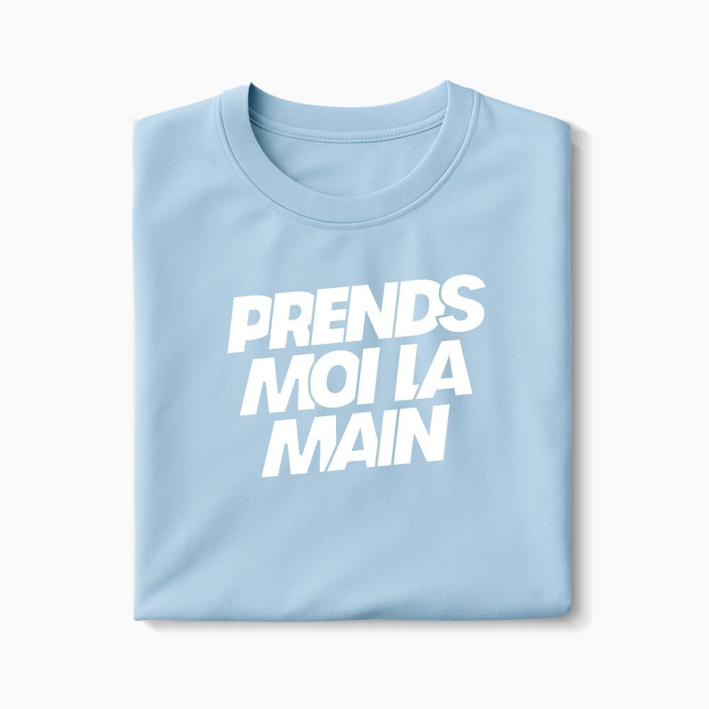 T-shirt Prends Moi La Main XS Bleu_arctique - Imprimé en France