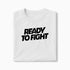 T-shirt Ready To Fight XS Blanc - Imprimé en France