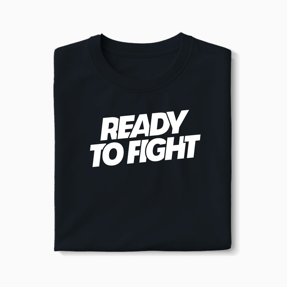 T-shirt Ready To Fight XS Noir - Imprimé en France