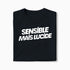 T-shirt Sensible mais lucide XS Noir - Imprimé en France