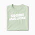 T-shirt Sensible mais lucide XS Vert_celadon - Imprimé en France