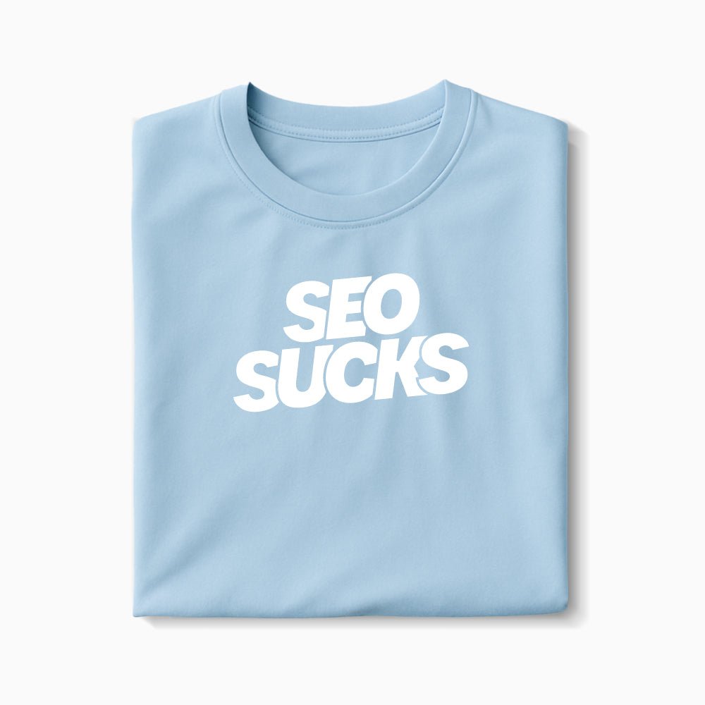 T-shirt SEO SUCKS XS Bleu_arctique - Imprimé en France