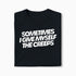 T-shirt Sometimes I Give Myself The Creeps XS Noir - Imprimé en France