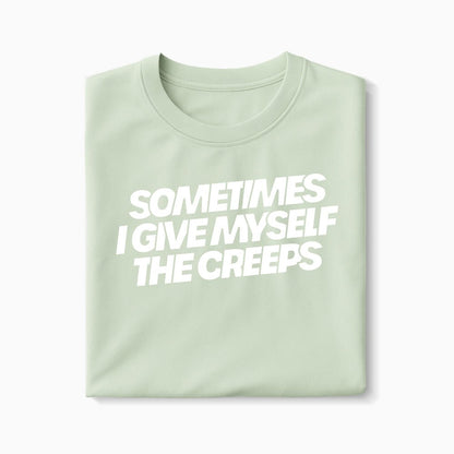 T-shirt Sometimes I Give Myself The Creeps XS Vert_celadon - Imprimé en France