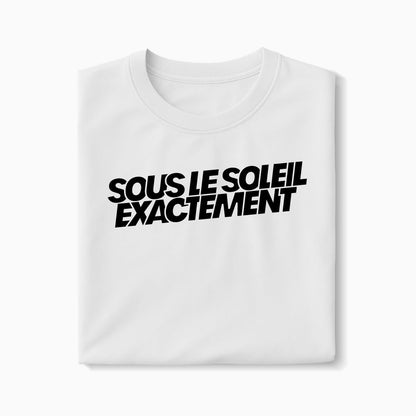 T-shirt Sous le Soleil Exactement XS Blanc - Imprimé en France