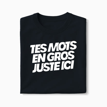 T-shirt à message à personnaliser