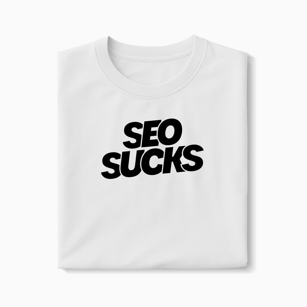 T-shirt SEO SUCKS