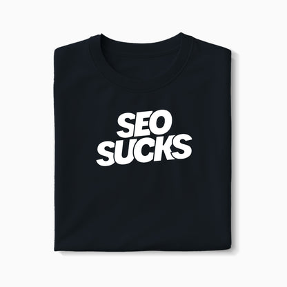 T-shirt SEO SUCKS
