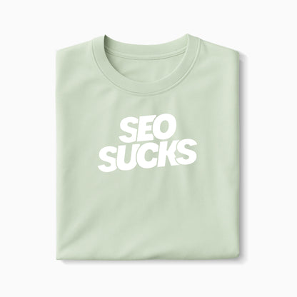 T-shirt SEO SUCKS