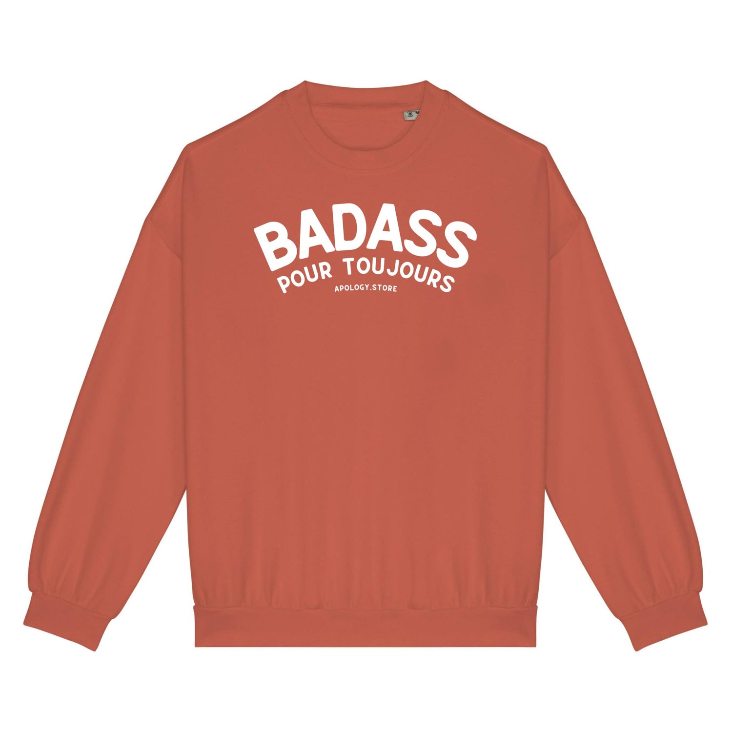 Sweat-shirt Badass pour Toujours - Fabriqué au Portugal XS Orange_pomelo - Imprimé en France