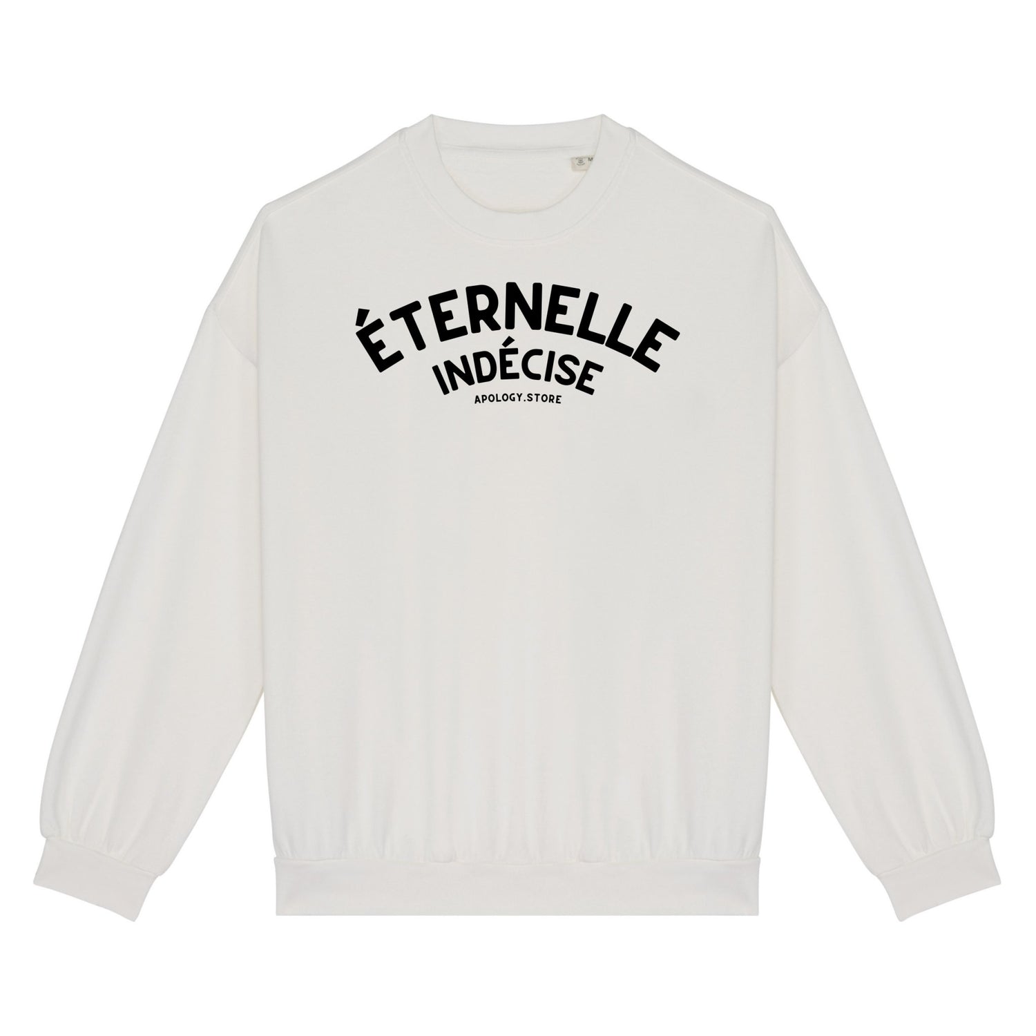 Sweat-shirt Éternelle Indécise - Fabriqué au Portugal XS Ivoire - Imprimé en France