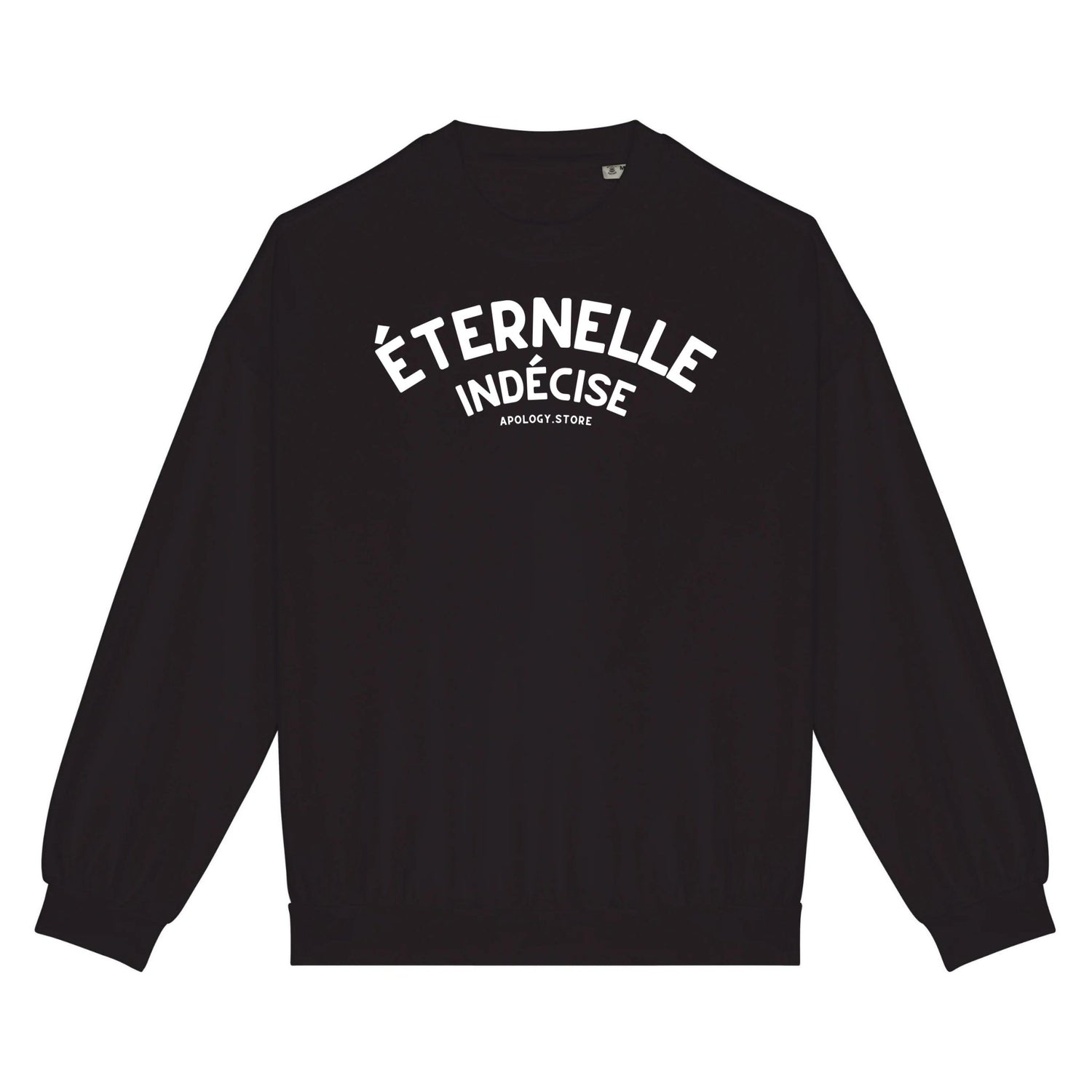 Sweat-shirt Éternelle Indécise - Fabriqué au Portugal XS Noir - Imprimé en France
