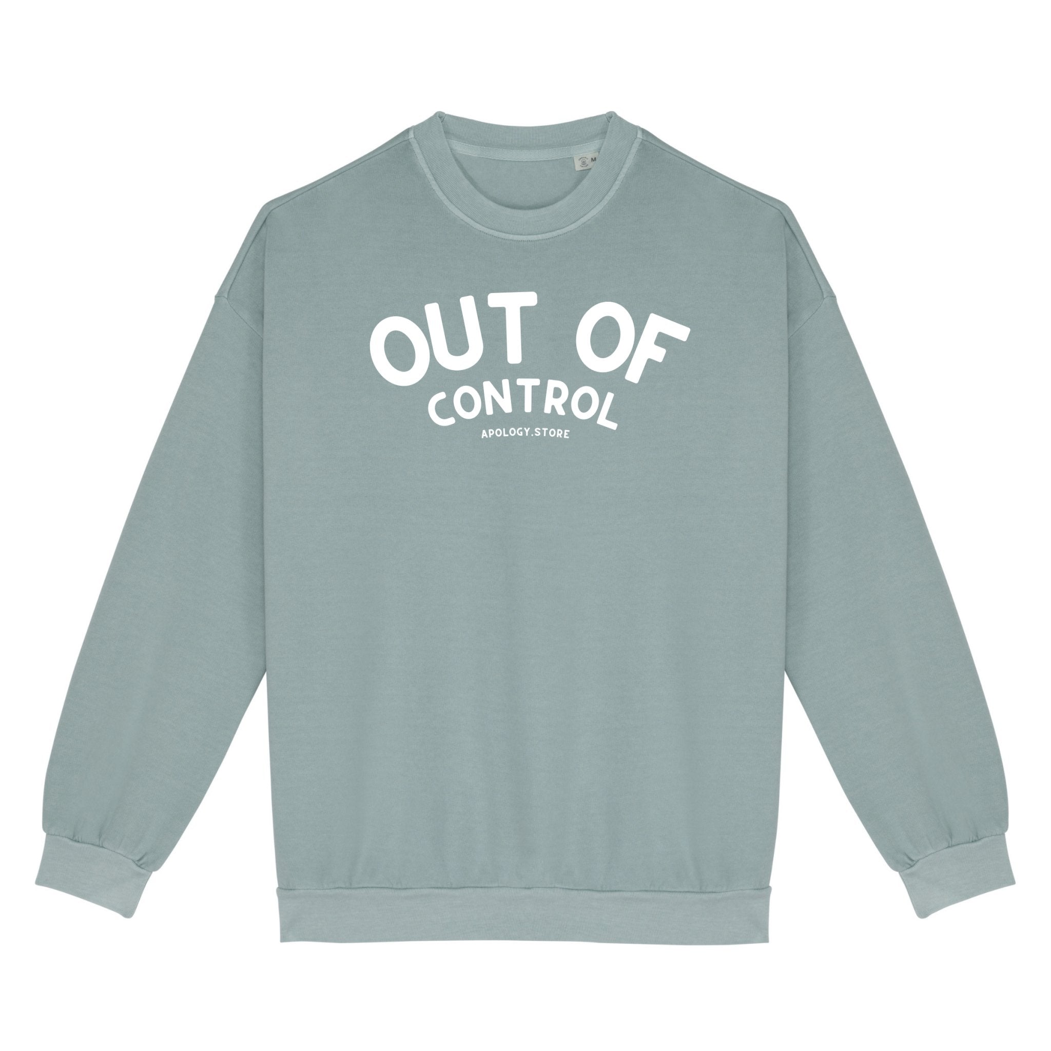 Sweat-shirt Out Of Control - Fabriqué au Portugal XS Vert_jade - Imprimé en France