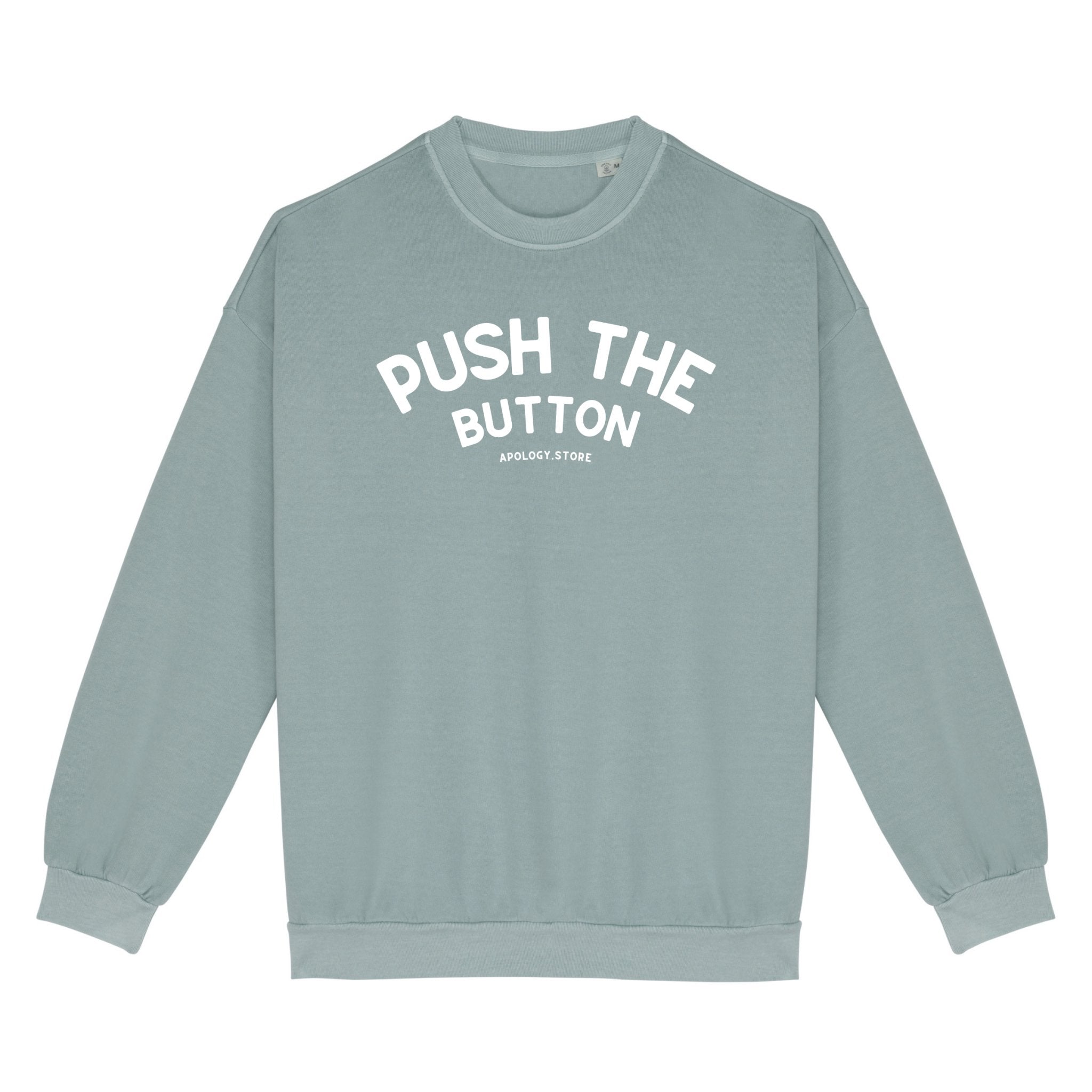 Sweat-shirt Push the button - Fabriqué au Portugal XS Vert_jade - Imprimé en France