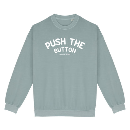 Sweat-shirt Push the button - Fabriqué au Portugal XS Vert_jade - Imprimé en France