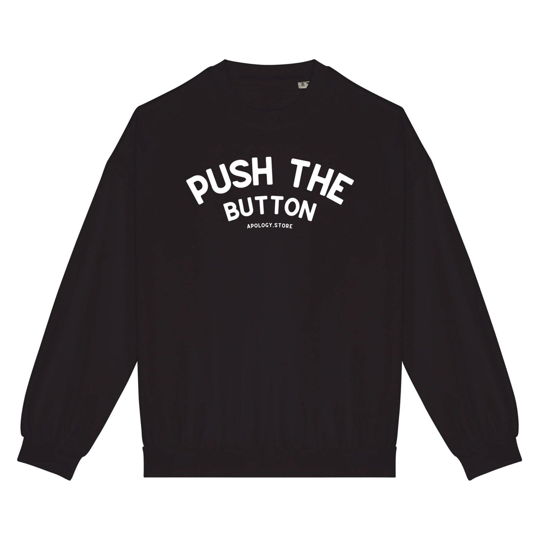 Sweat-shirt Push the button - Fabriqué au Portugal XS Noir - Imprimé en France
