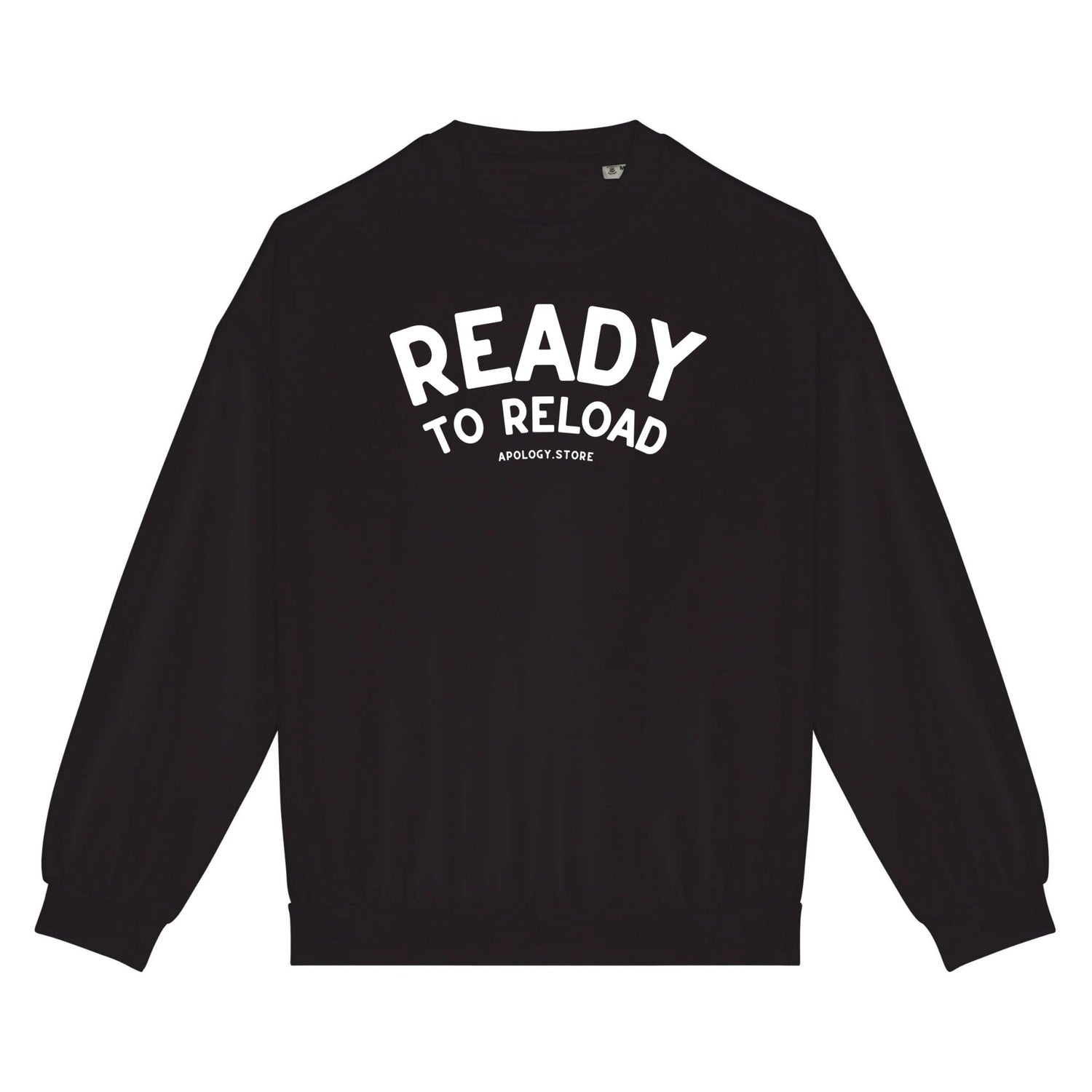 Sweat-shirt Ready To Reload - Fabriqué au Portugal XS Noir - Imprimé en France