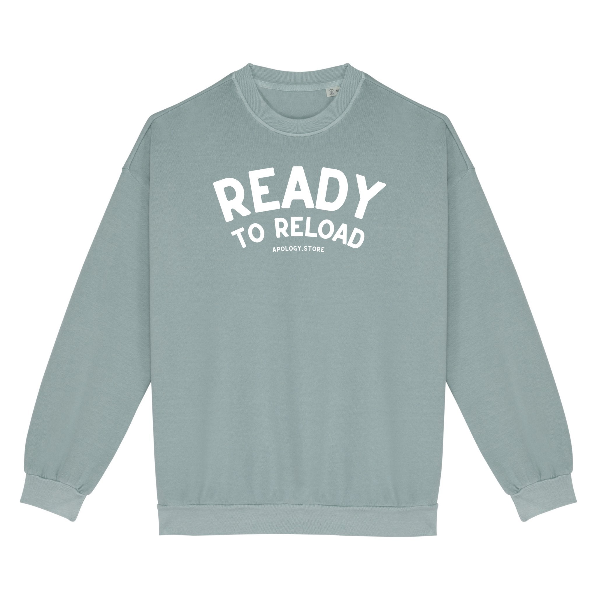 Sweat-shirt Ready To Reload - Fabriqué au Portugal XS Vert_jade - Imprimé en France