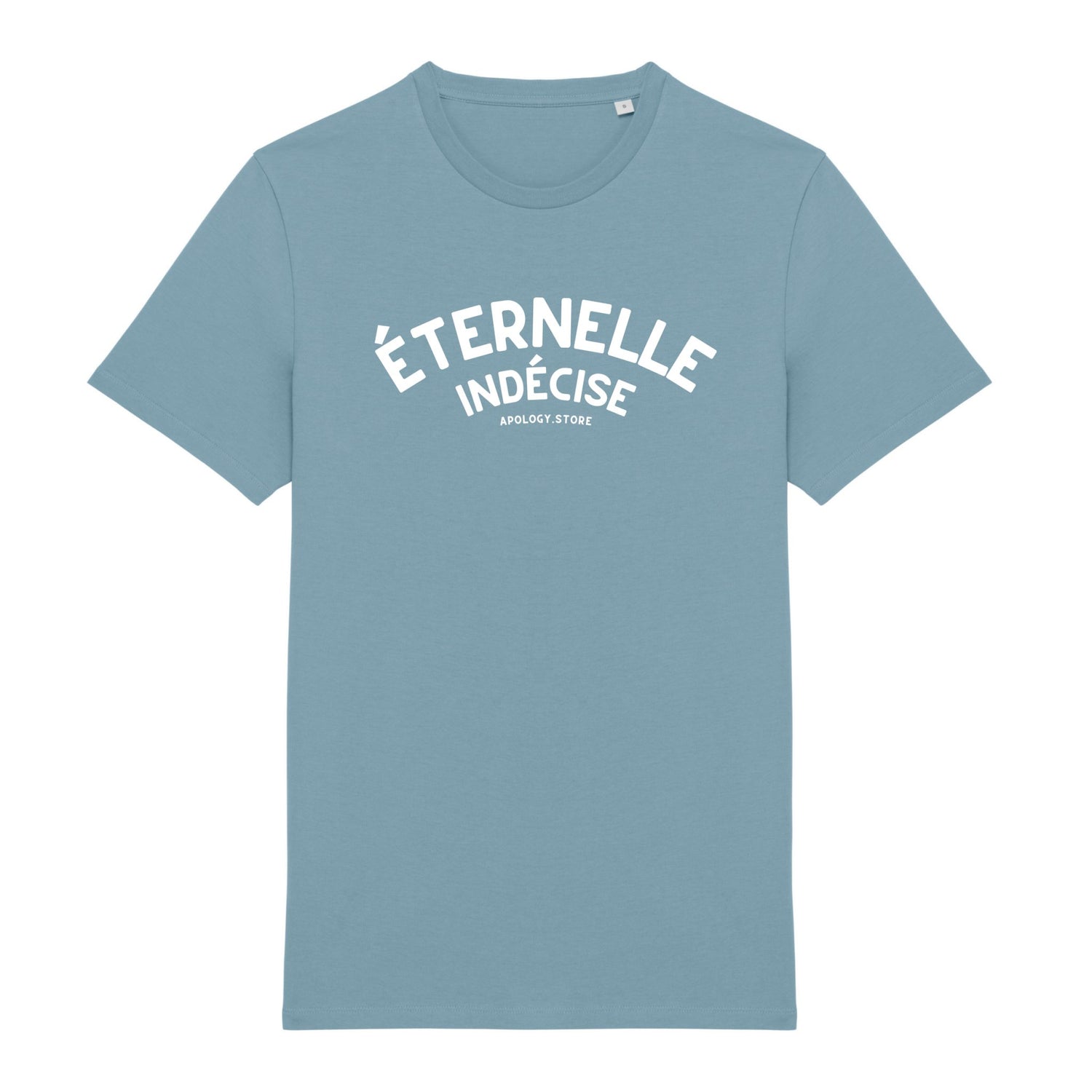 T-shirt Éternelle Indécise - Fabriqué au Portugal XS Bleu_arctique - Imprimé en France
