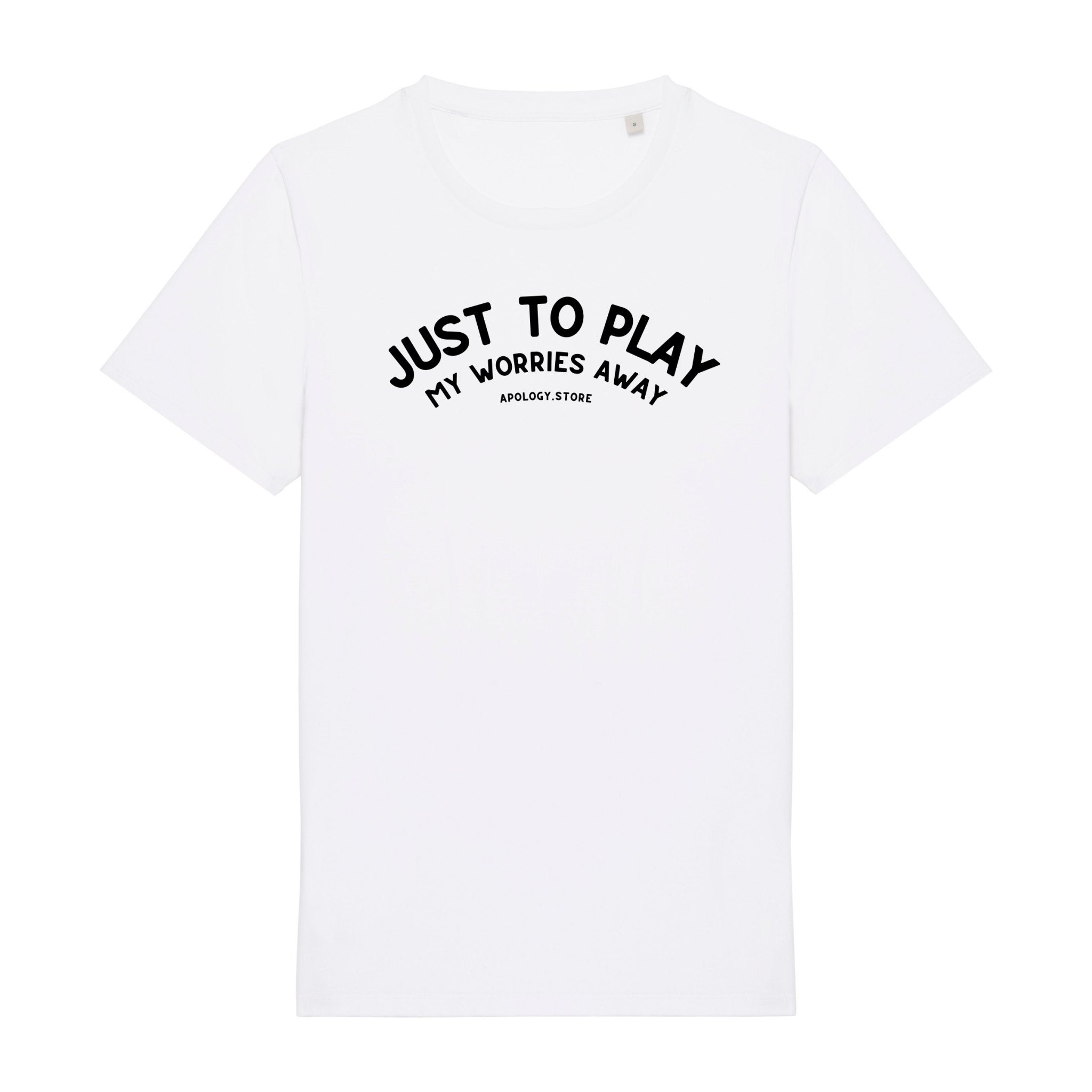 T-shirt Just To Play My Worries Away - fabriqué au Portugal XS Blanc - Imprimé en France