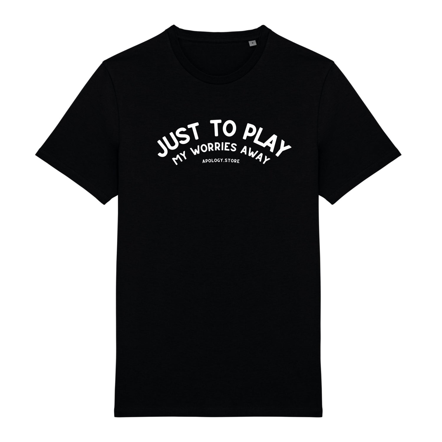 T-shirt Just To Play My Worries Away - fabriqué au Portugal XS Noir - Imprimé en France