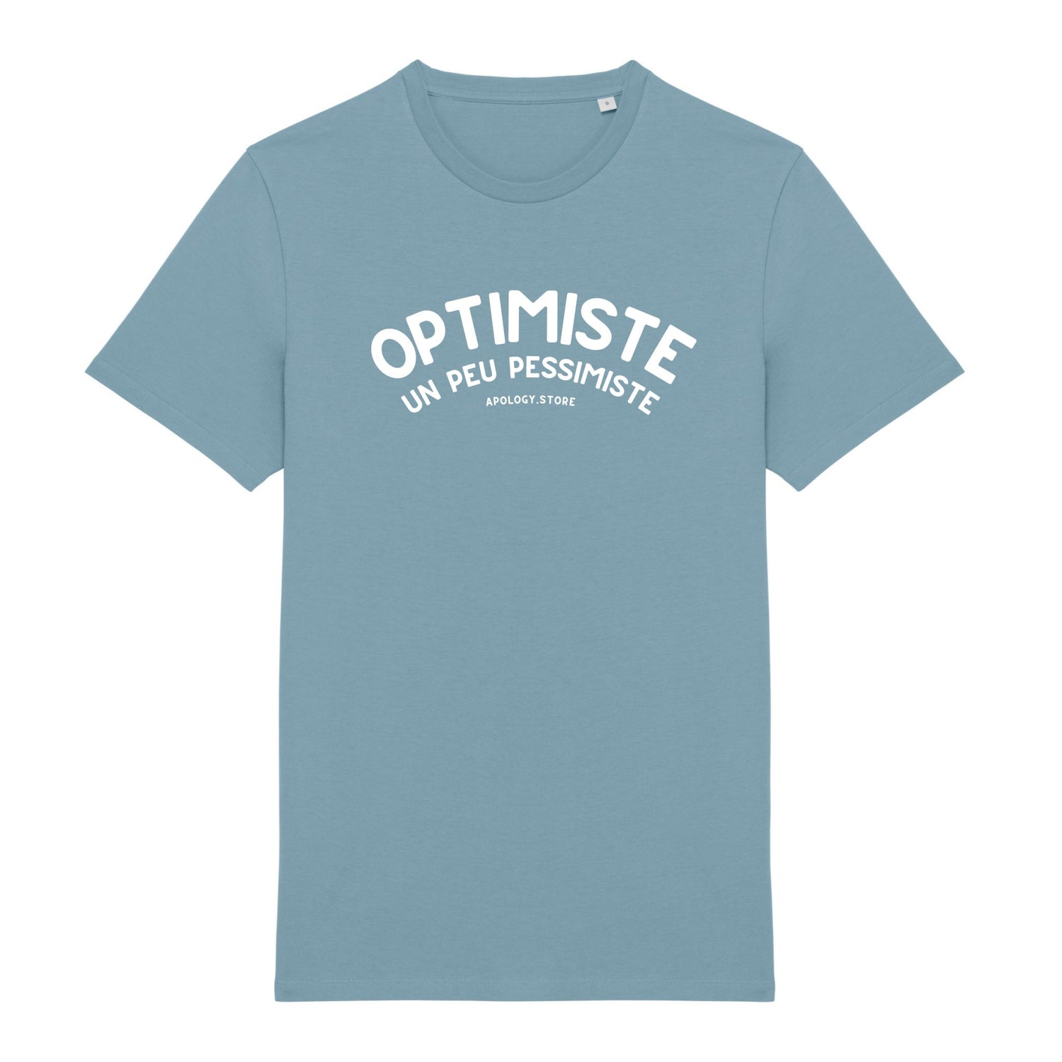 T-shirt Optimiste Un Peu Pessimiste - Fabriqué au Portugal XS Bleu_arctique - Imprimé en France